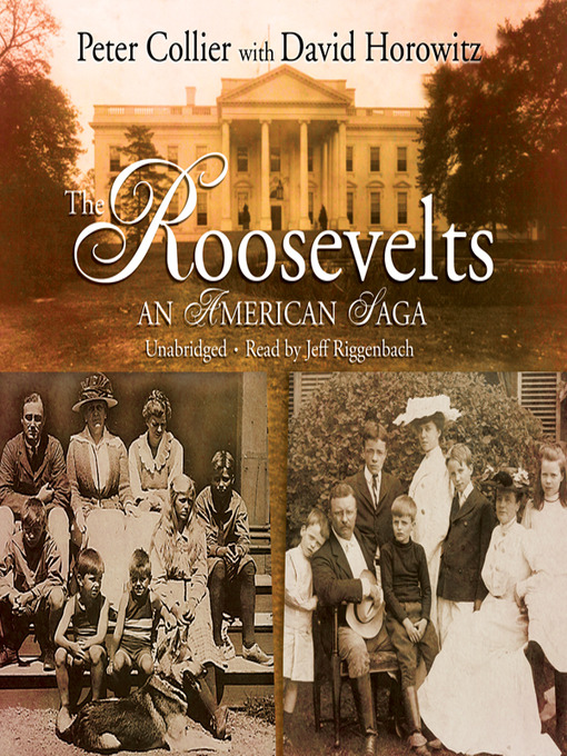 Title details for The Roosevelts by Peter Collier - Wait list